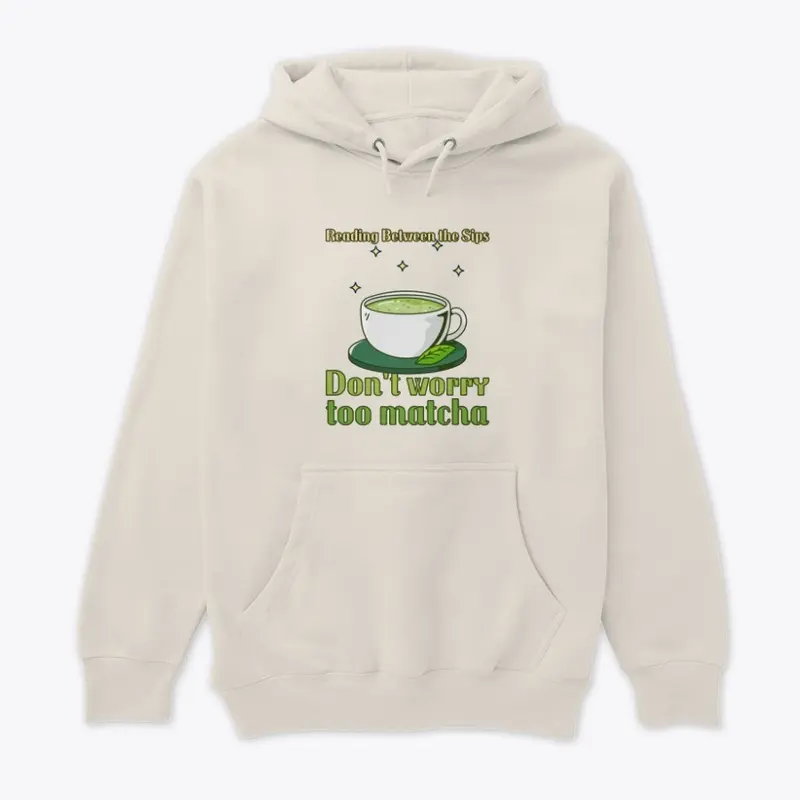 Don't Worry Too Matcha Woman's Top