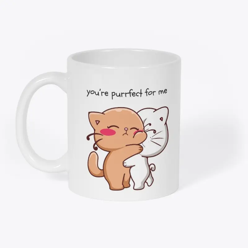 You're Purrfect For Me Ceramic Mug 11oz