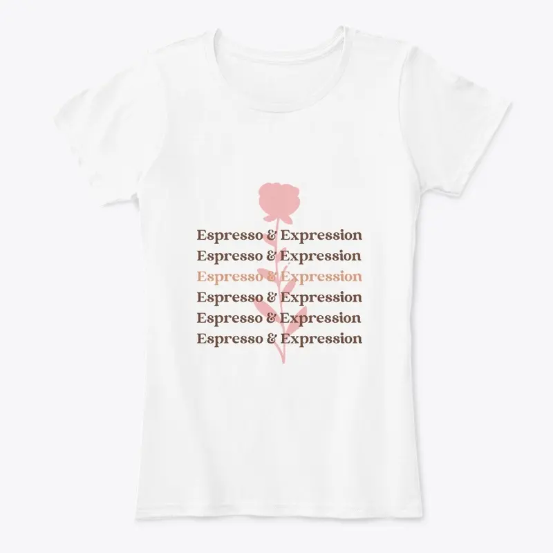 Espresso & Expression Woman's Top